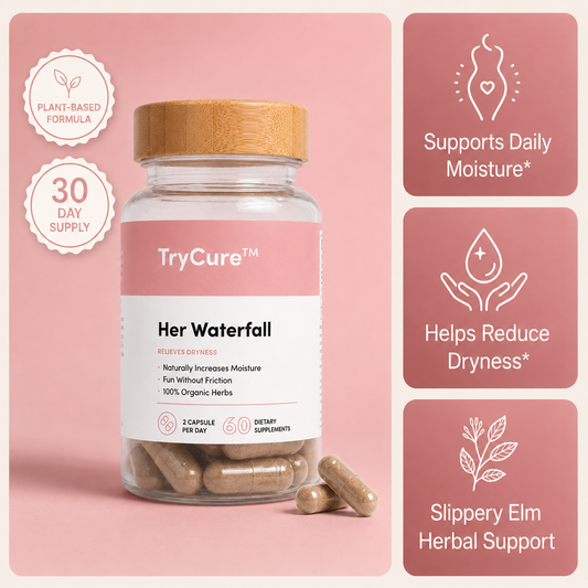 TryCure™ Her Waterfall