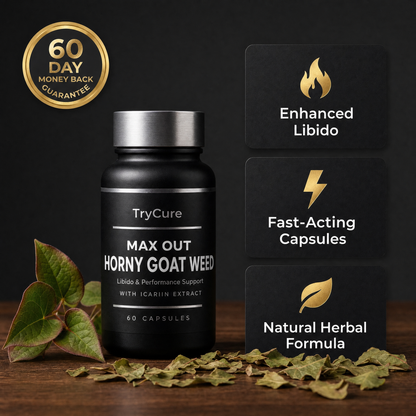 TryCure™ MAX OUT HORNY GOAT WEED
