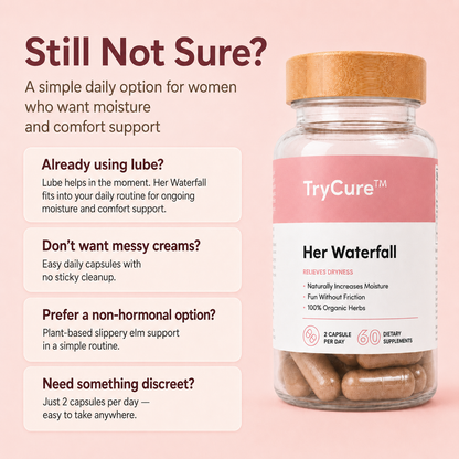 TryCure™ Her Waterfall